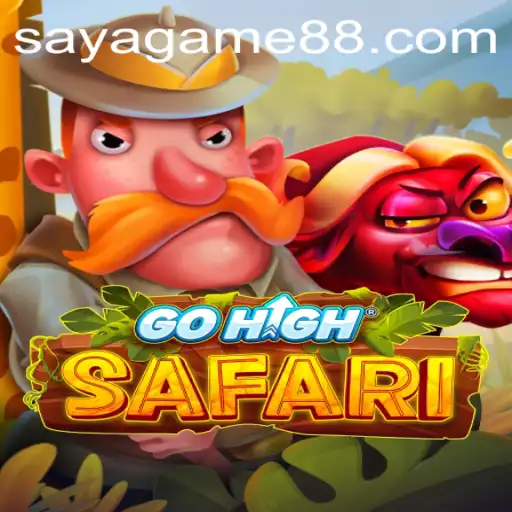 Explore the Thrills of GoHighSafari: A Unique Gaming Experience by SayaGame