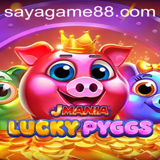 Exploring the Exciting World of JManiaLuckyPyggs: A SayaGame Adventure