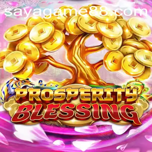 Unlock the Magic of ProsperityBlessing: An Exciting New Adventure by SayaGame