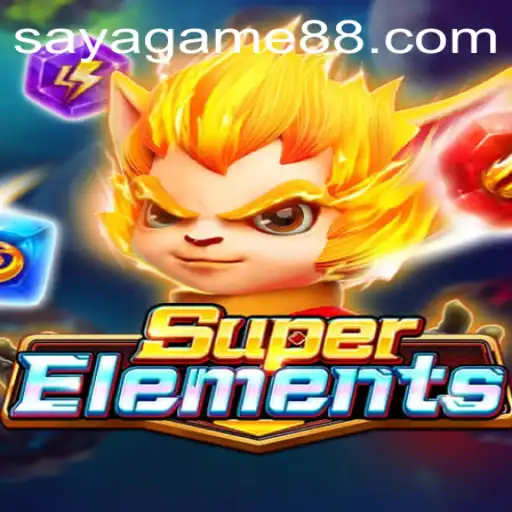 Exploring SuperElements: A New Era in Gaming by SayaGame